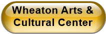 Wheaton Arts & Cultural Center